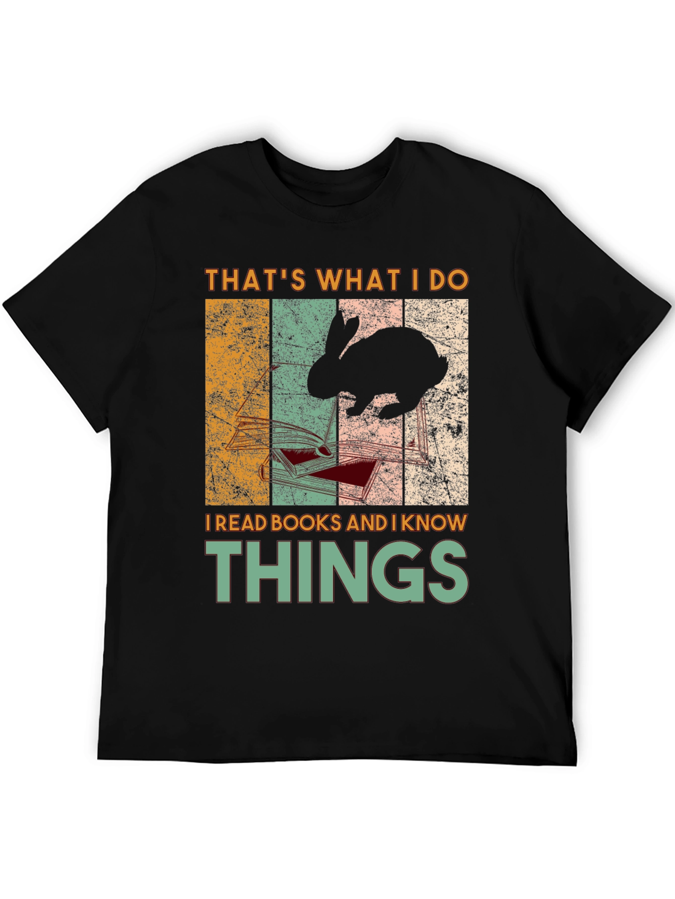 Thats What I Do I Read Books Rabbit T-Shirt