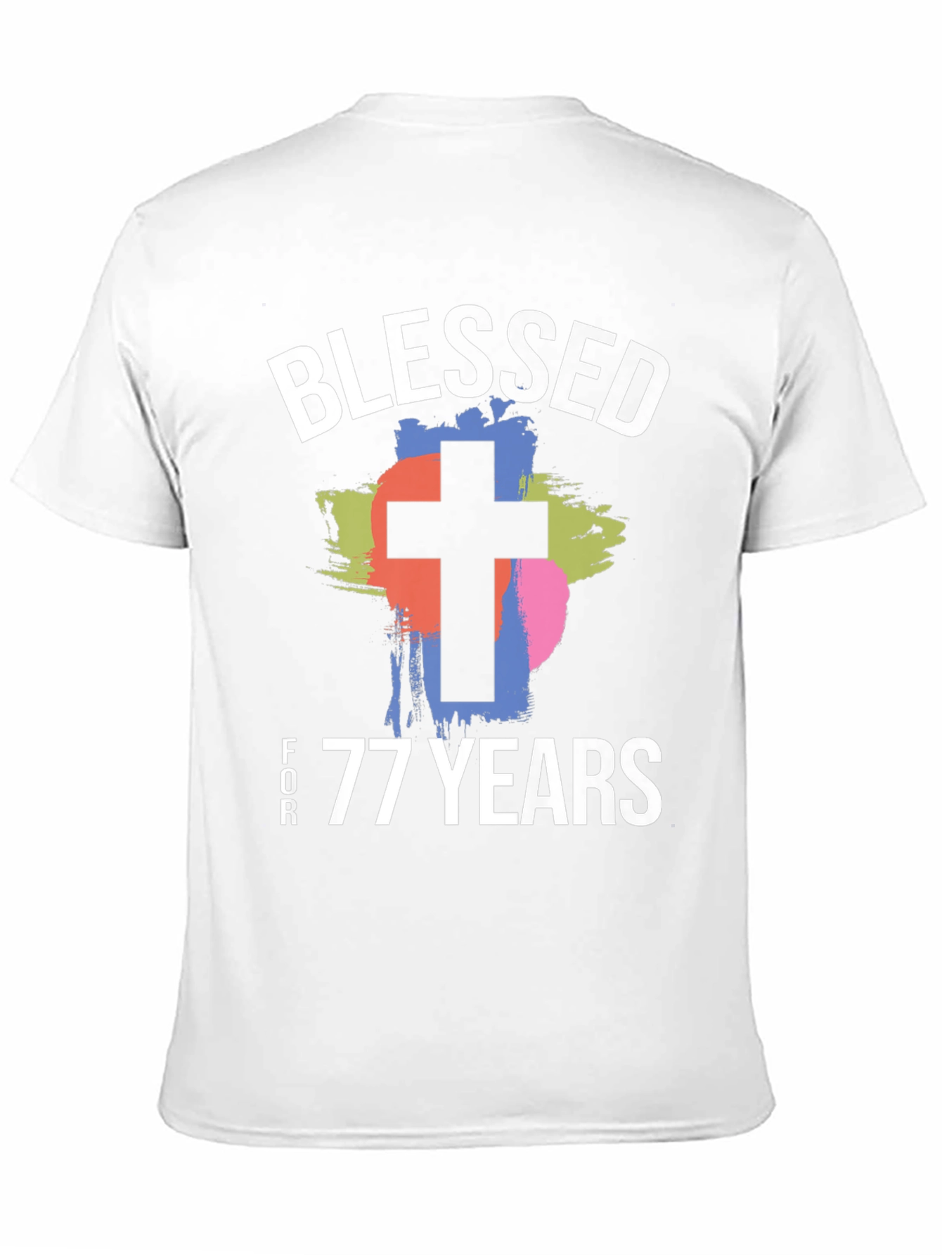 Blessed For 77 Years T-Shirt