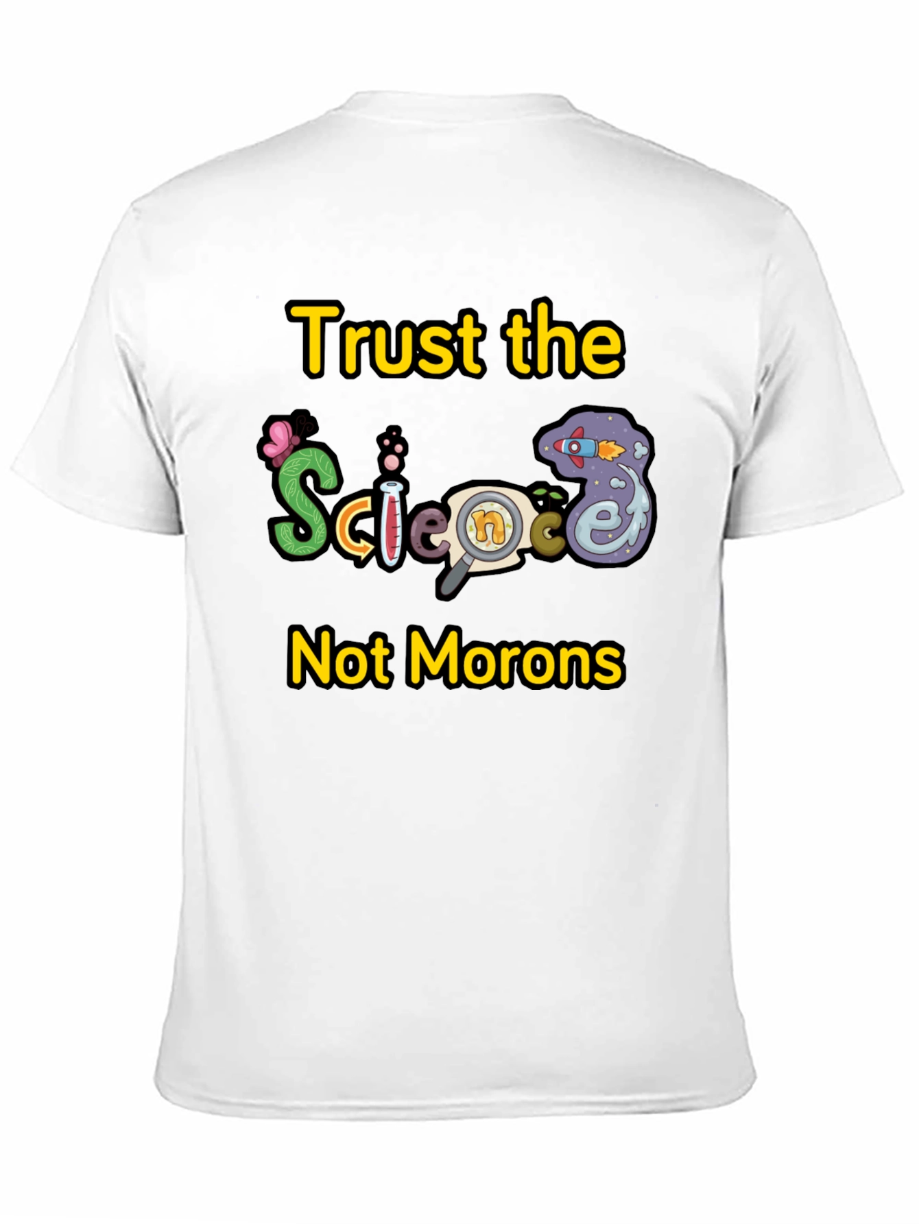 Trust Science T-Shirt - Funny Science Tee