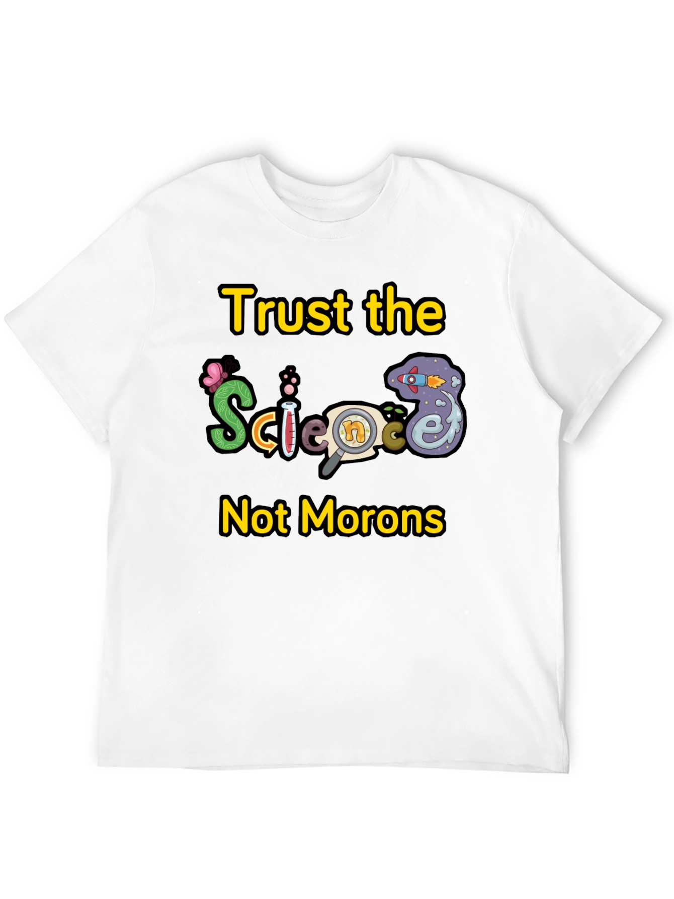 Trust Science T-Shirt - Funny Science Tee