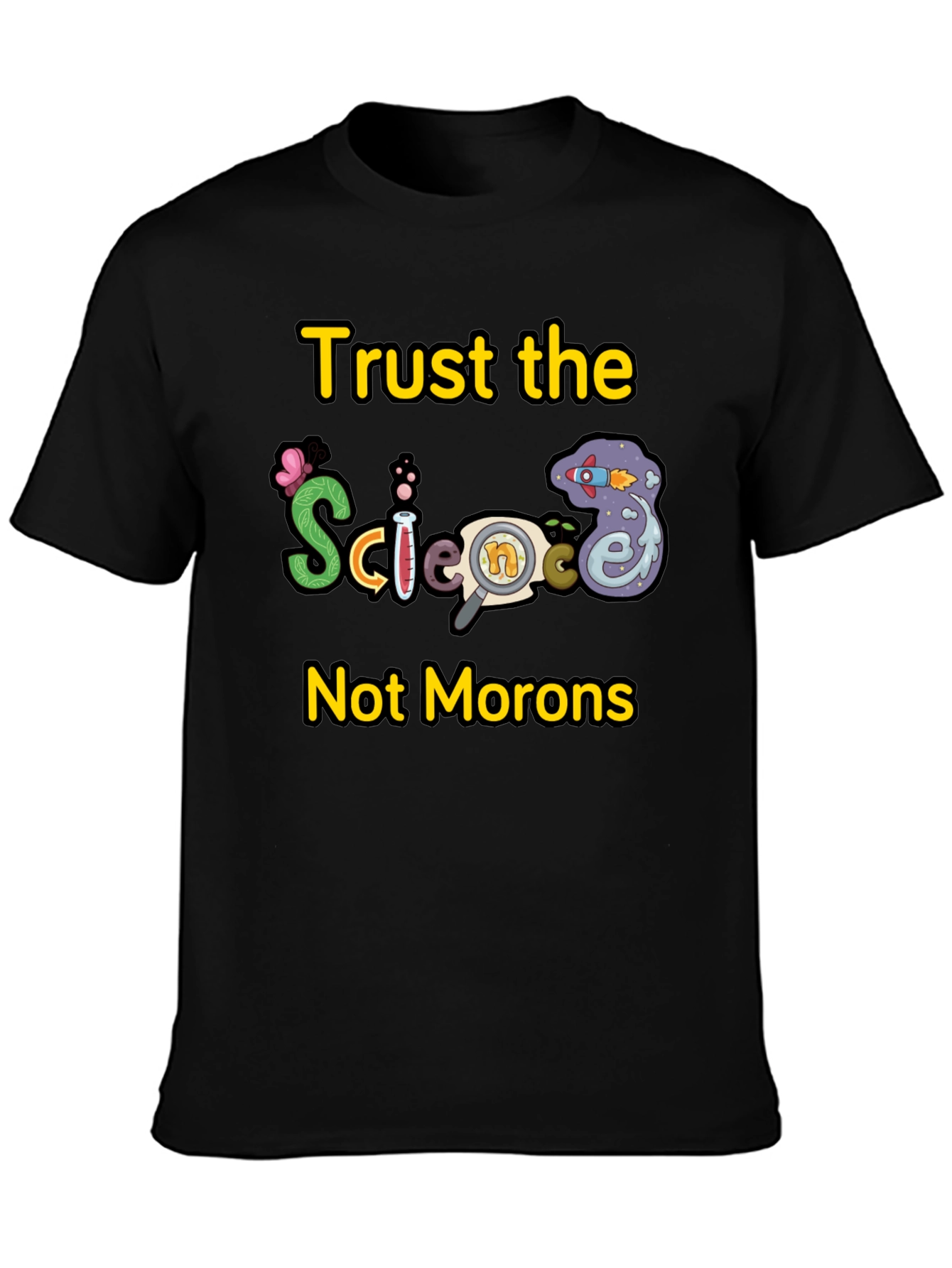 Trust Science T-Shirt - Funny Science Tee