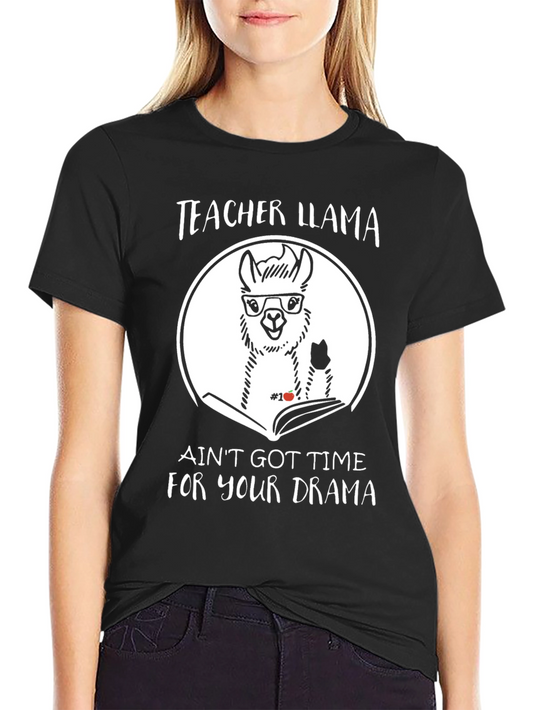 Teacher Llama Graphic Tee - No Time for Drama!