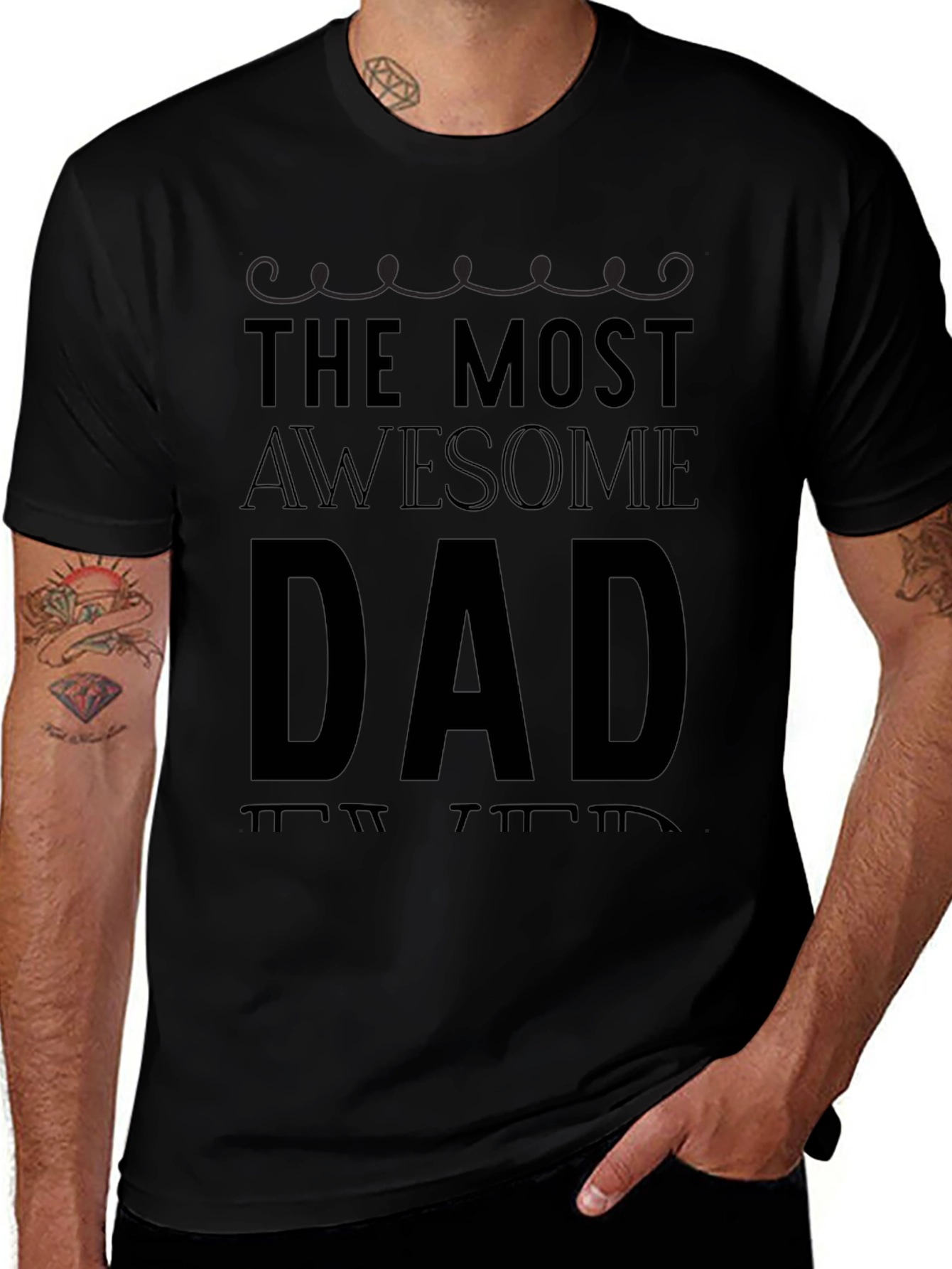 The Most Awesome Dad Black T-Shirt