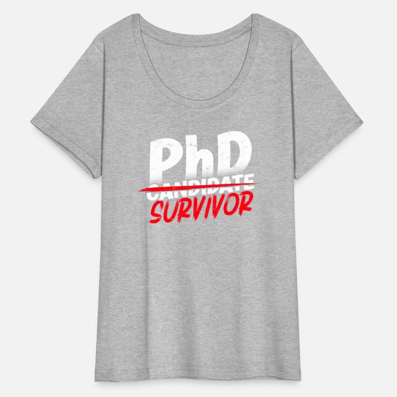 Ph.D Survivor Doctorate Philosophy Phd