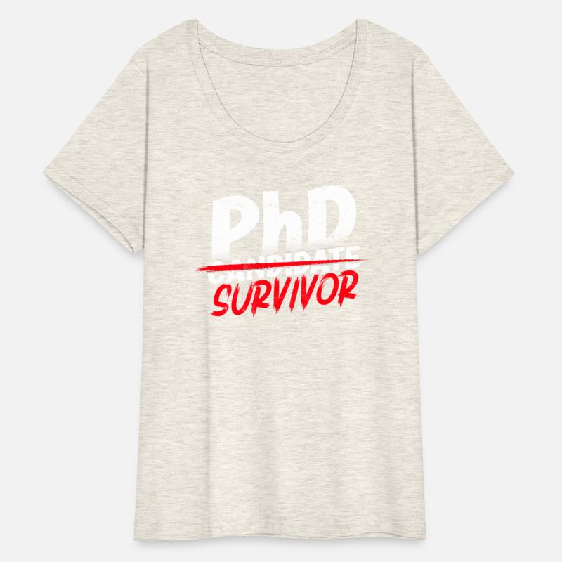 Ph.D Survivor Doctorate Philosophy Phd