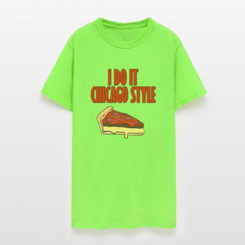 Pizza I Do It Chicago Style Deep Dish Italian Food