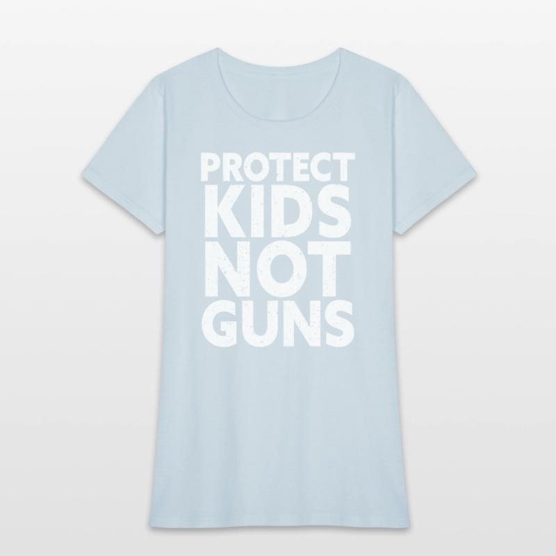 Protect Kids Not Guns