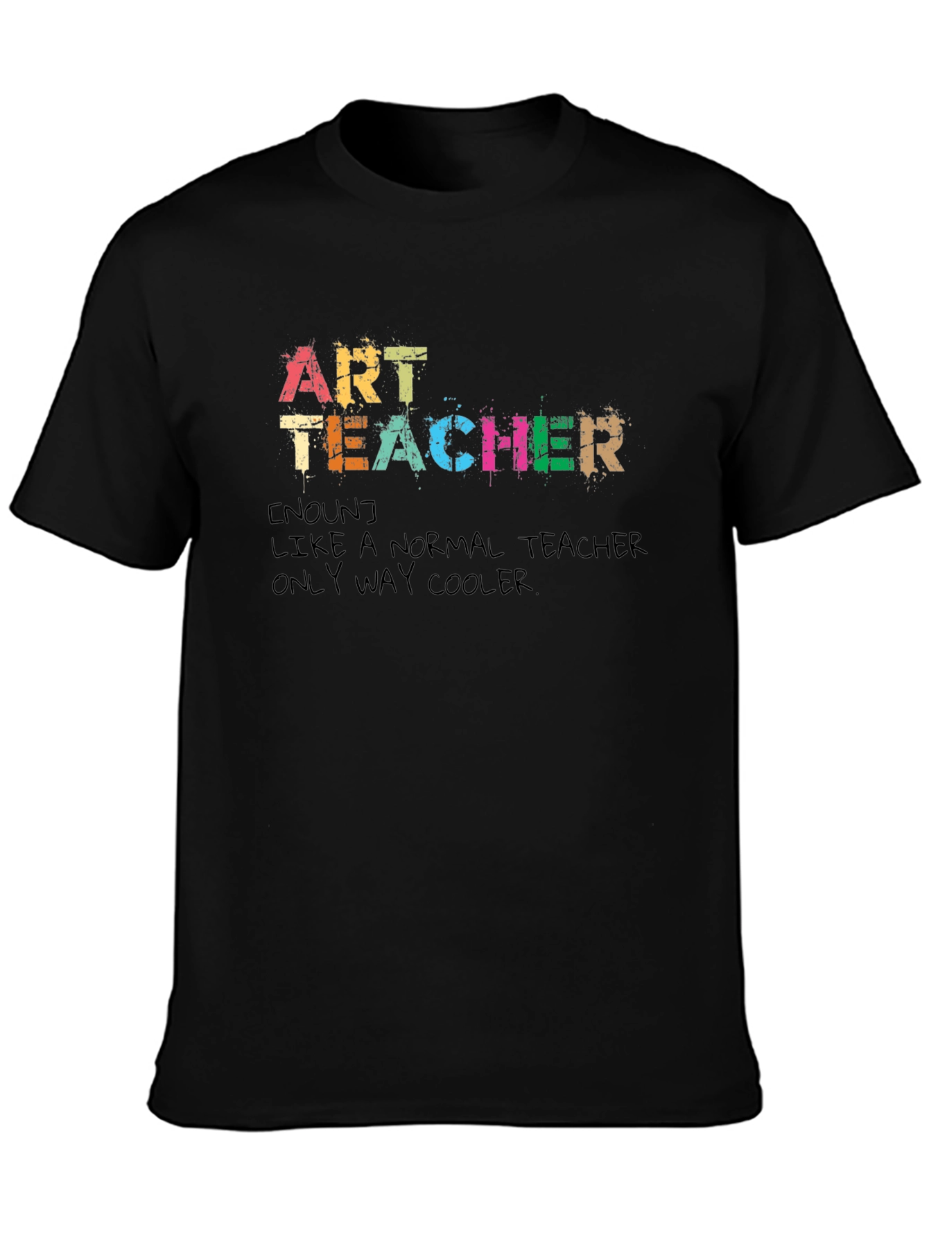 Art Teacher Definition T-Shirt - Cool Teacher Tee