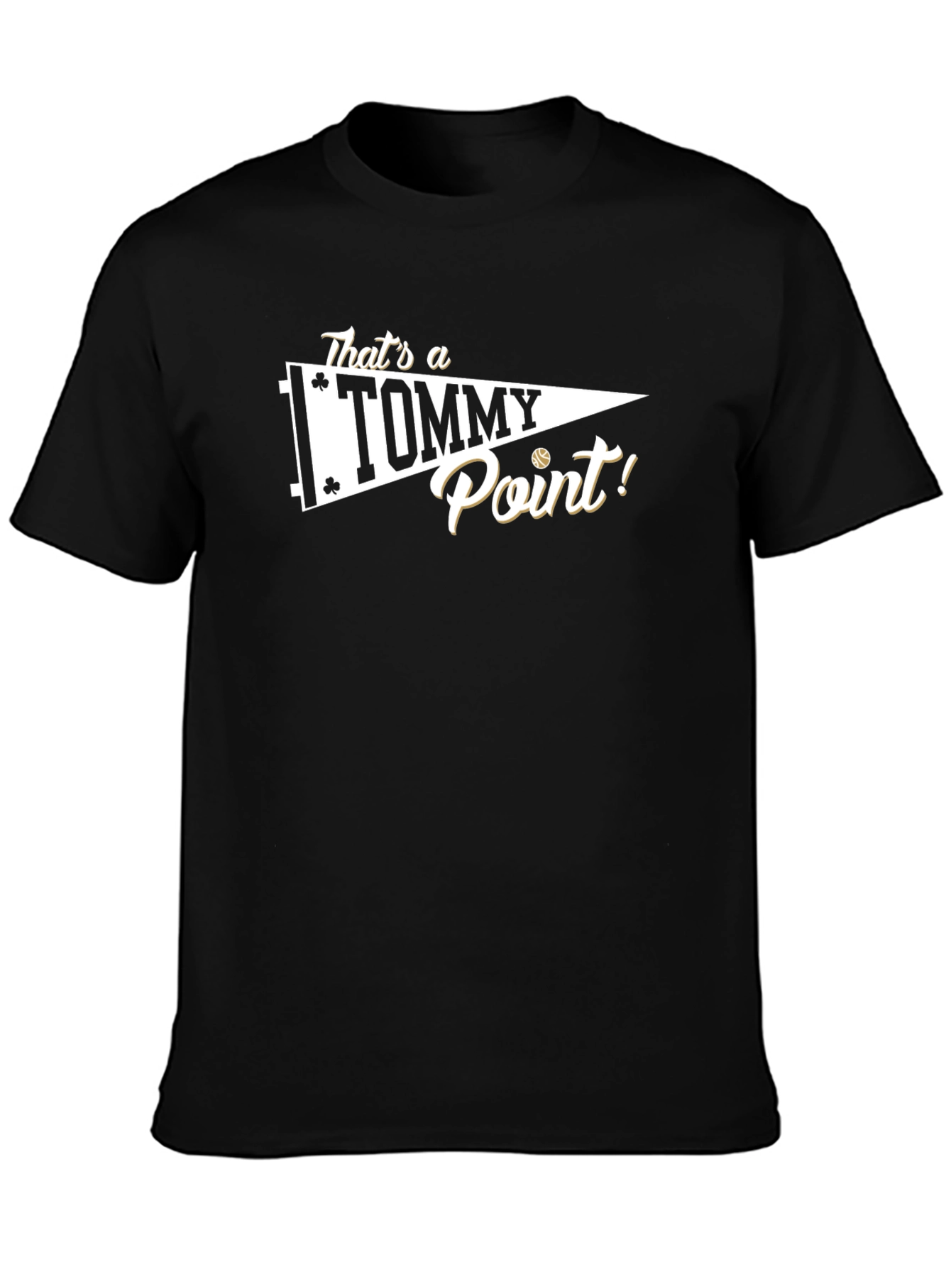 Thats a Tommy Point! Baseball Fan T-Shirt