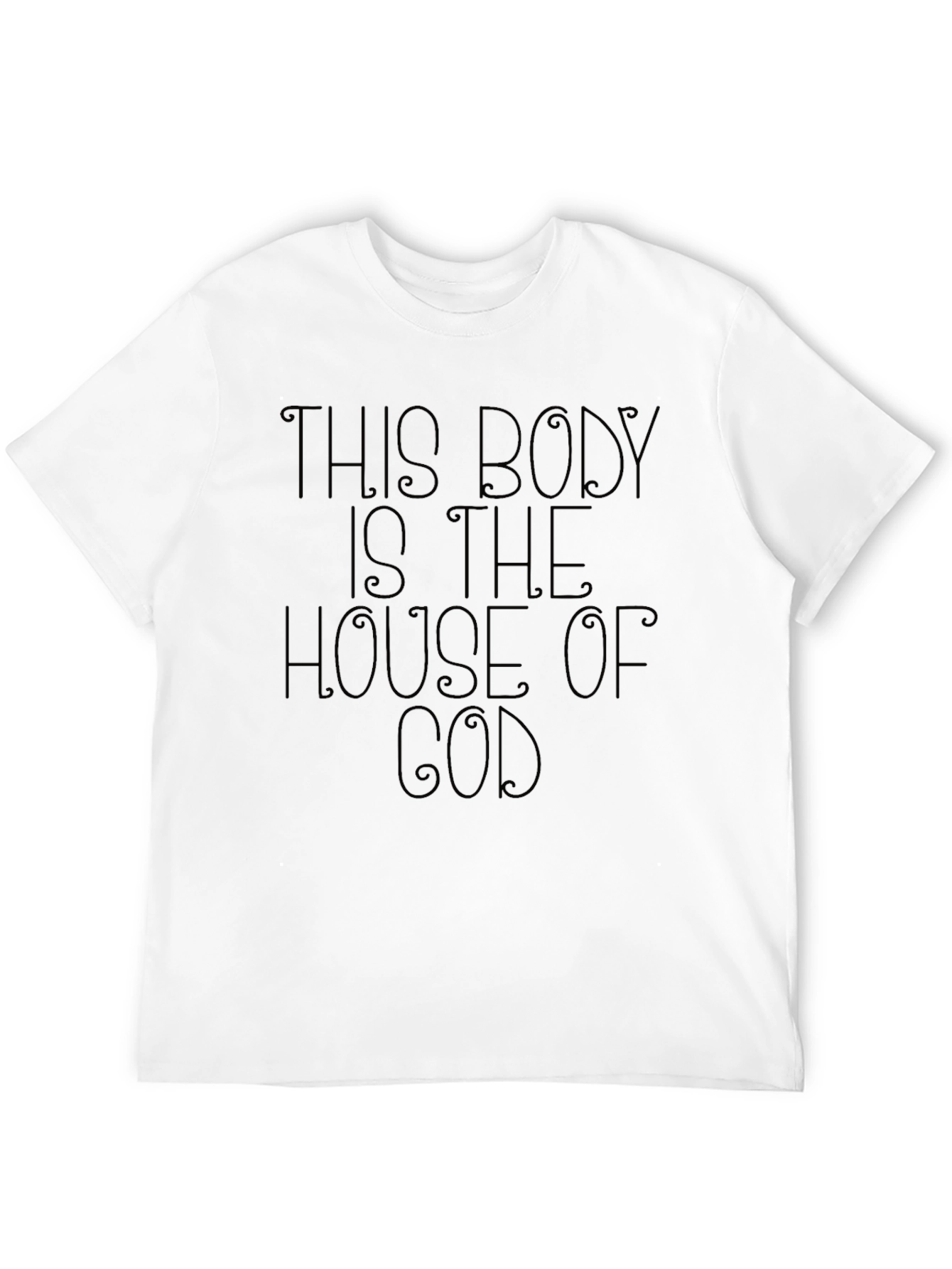 This Body Is The House of God T-Shirt