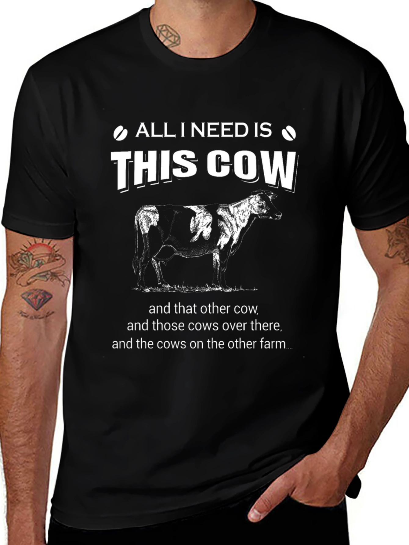 All I Need Is This Cow Black T-Shirt