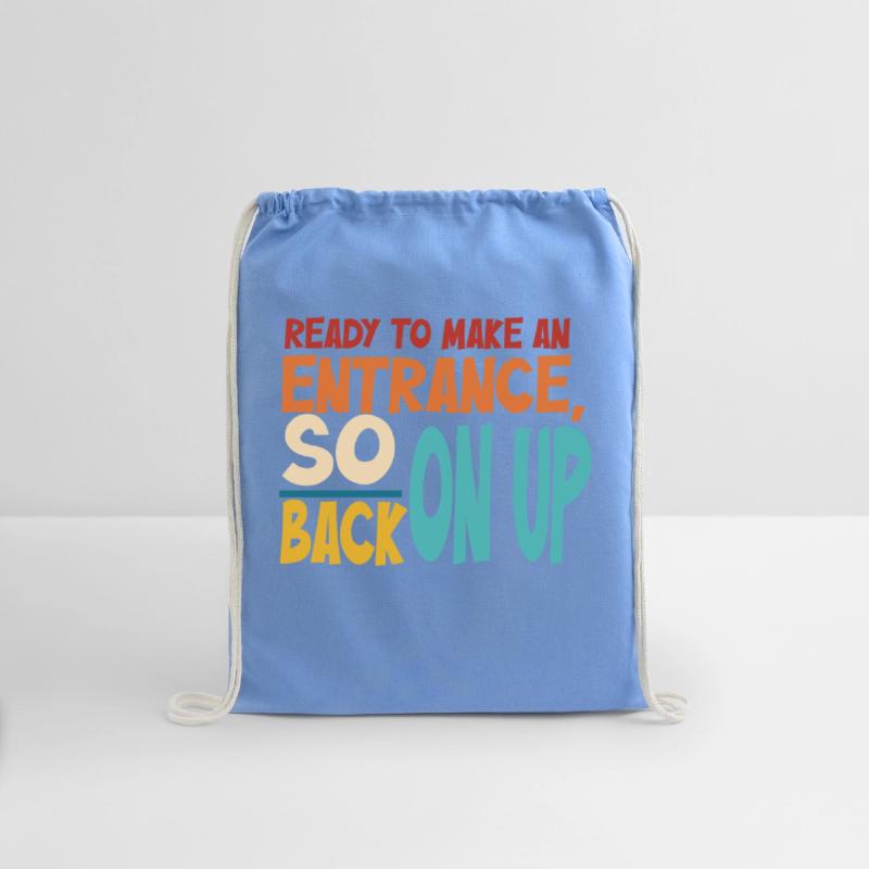 Ready To Make An Entrance, So Back On Up Apparel