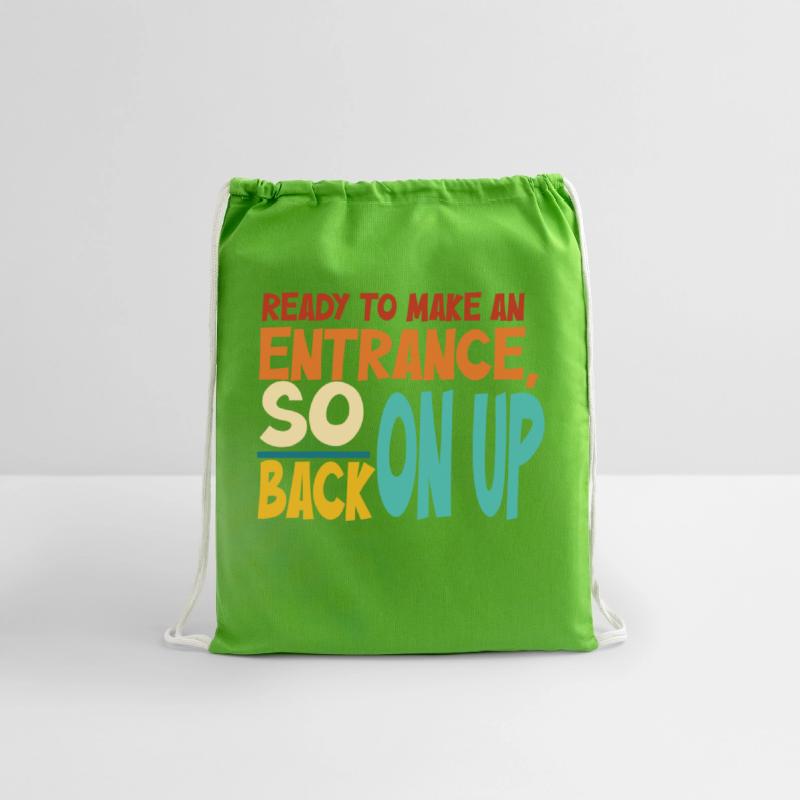 Ready To Make An Entrance, So Back On Up Apparel