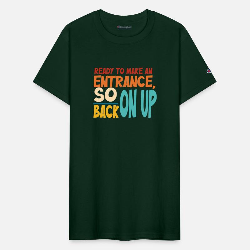 Ready To Make An Entrance, So Back On Up Apparel