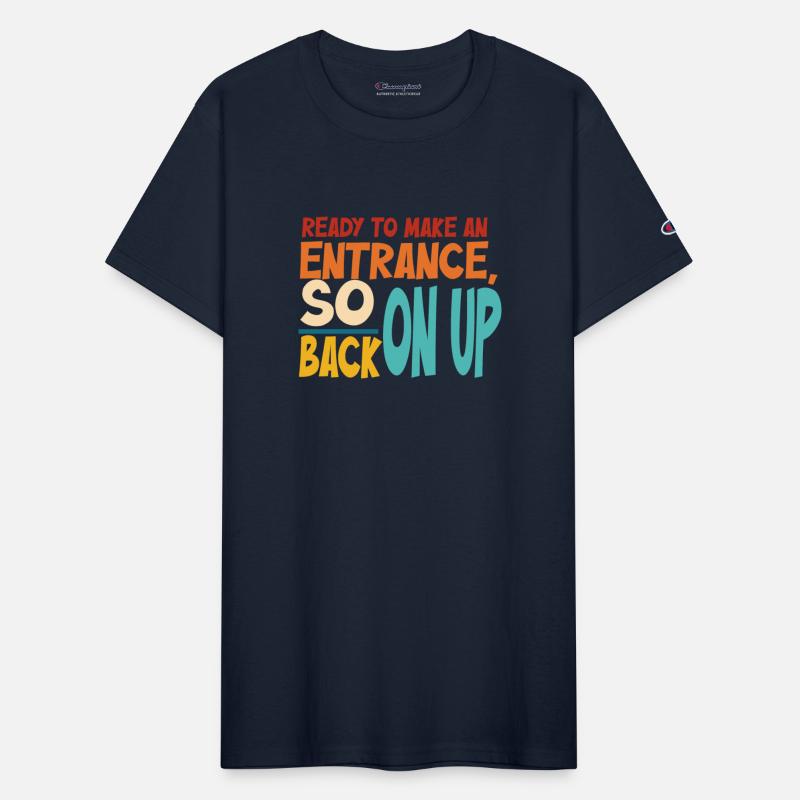 Ready To Make An Entrance, So Back On Up Apparel