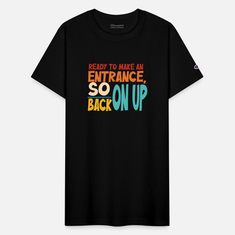 Ready To Make An Entrance, So Back On Up Apparel
