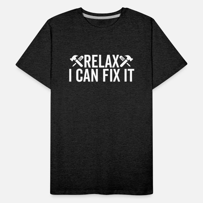 Relax I Can Fix It