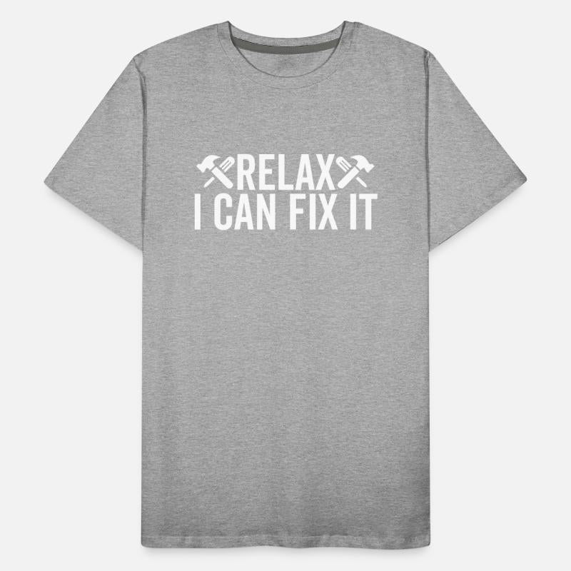 Relax I Can Fix It