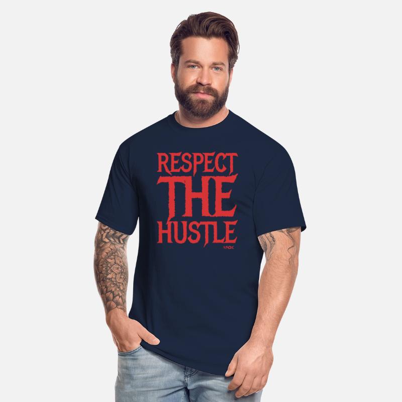 Respect the Hustle