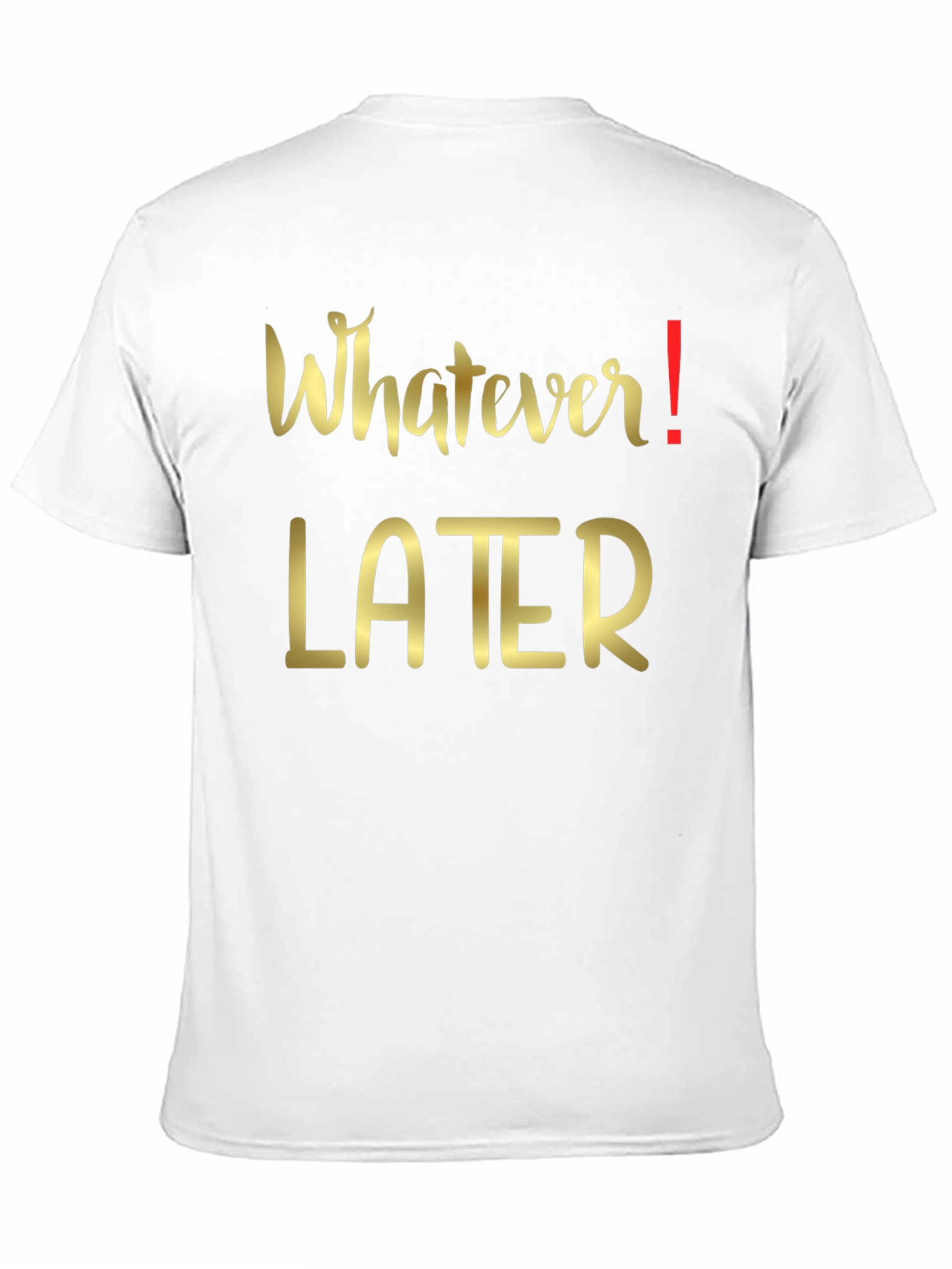 Whatever Later Graphic Tee - Casual Black T-Shirt