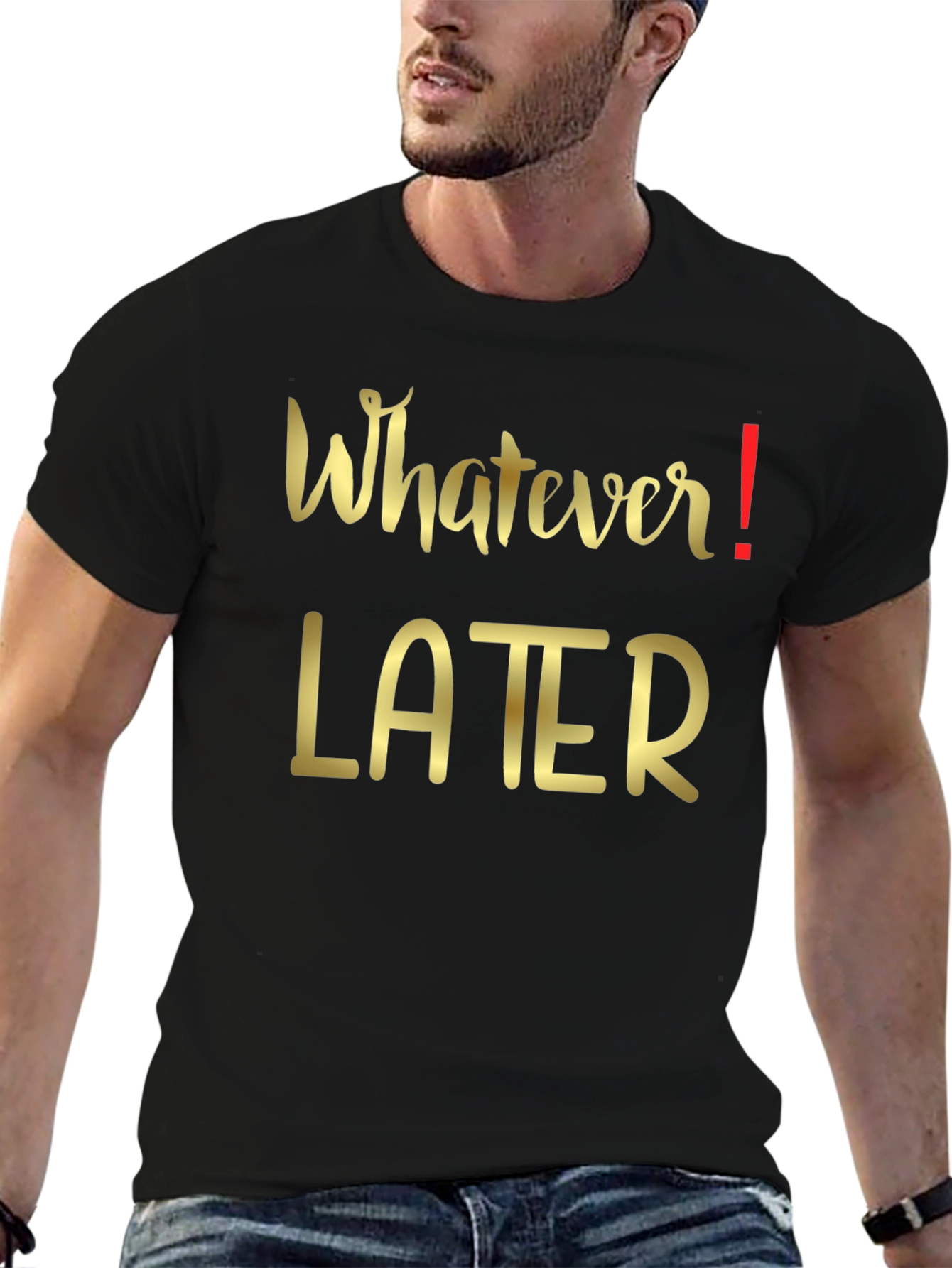 Whatever Later Graphic Tee - Casual Black T-Shirt