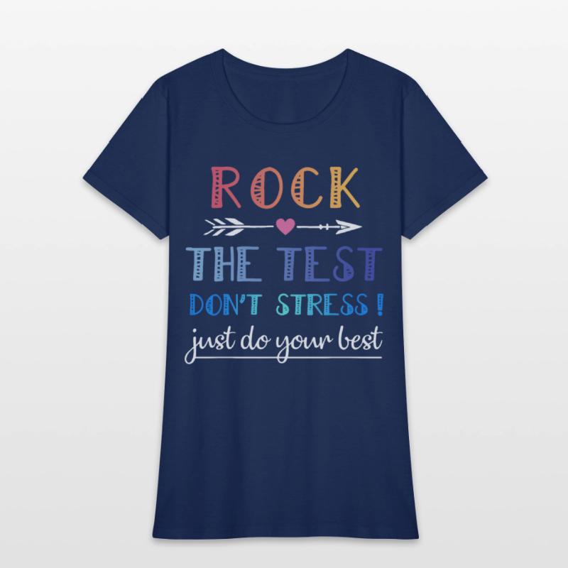 rock the test the best dont stress just do your be