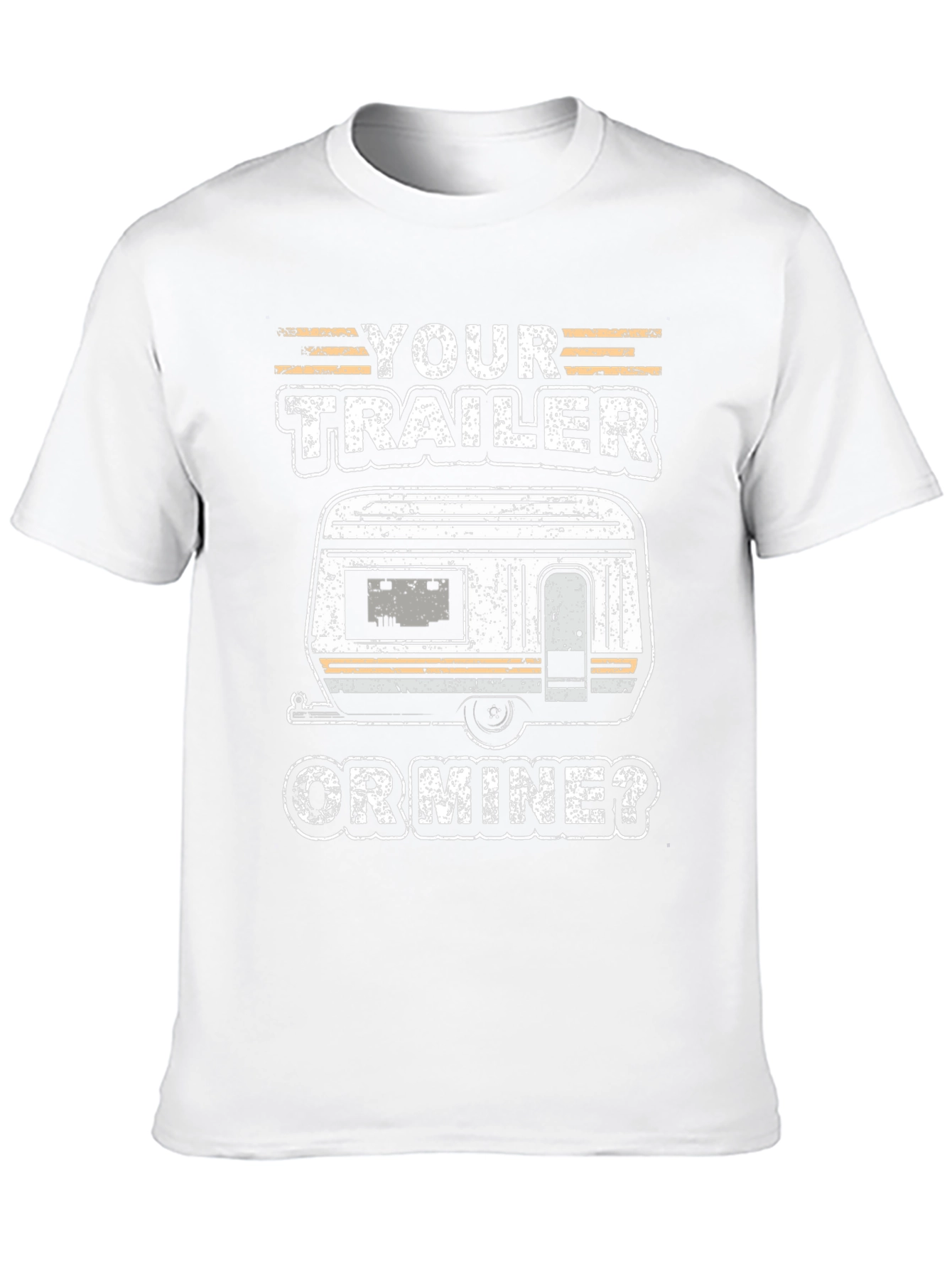 Your Trailer Or Mine? Graphic Tee
