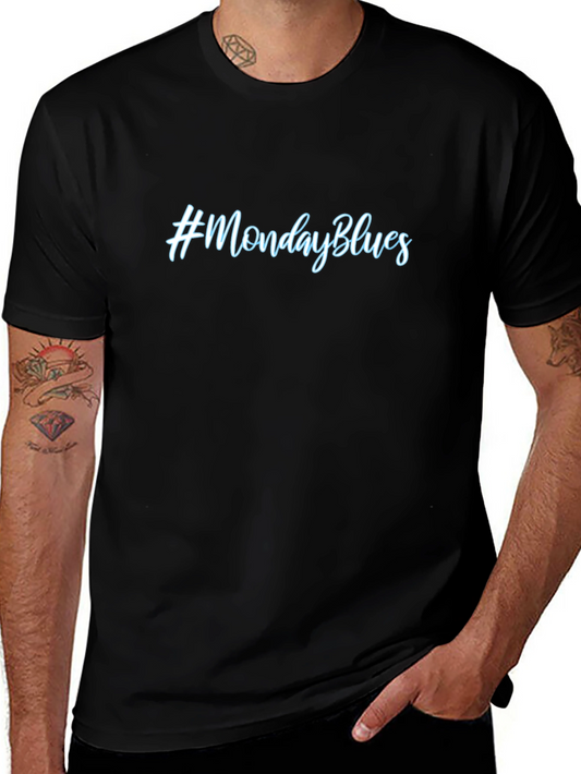 #MondayBlues Graphic Tee - Casual Comfort