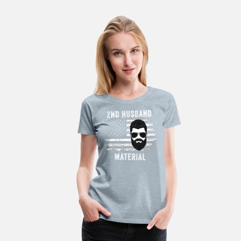 Second Husband Material Funny Dating Relationship