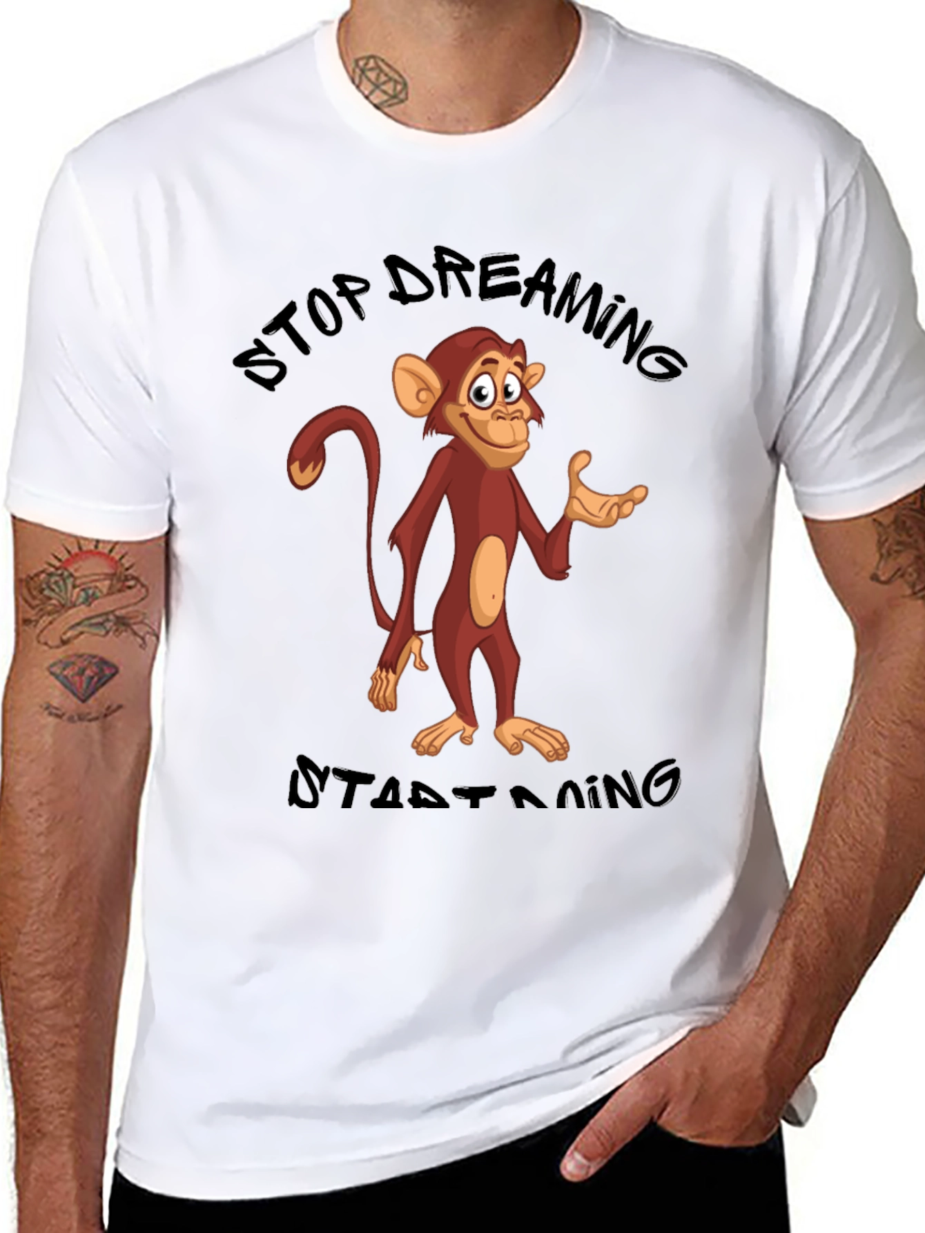 Stop Dreaming Start Doing Monkey T-Shirt