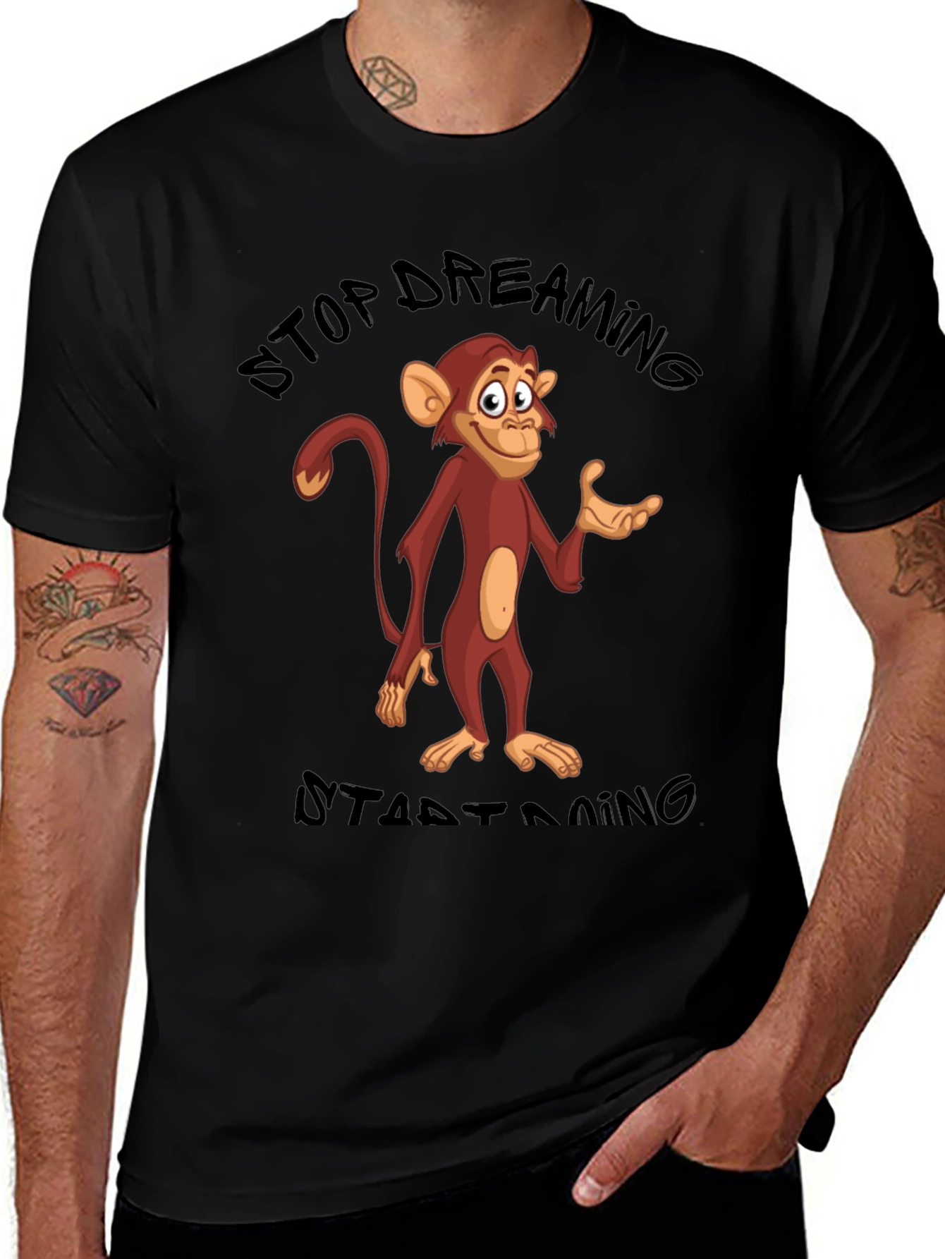 Stop Dreaming Start Doing Monkey T-Shirt