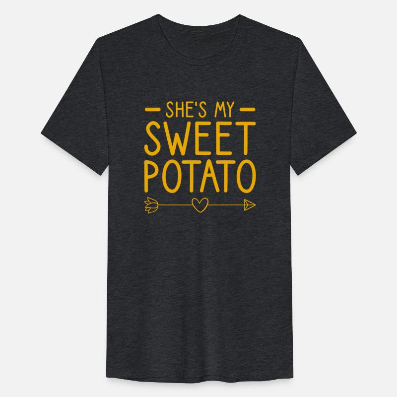 She s My Sweet Potato I Yam Couple s Matching