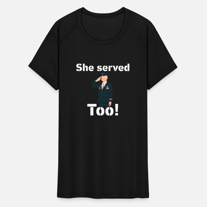 She Served Too! Apparel