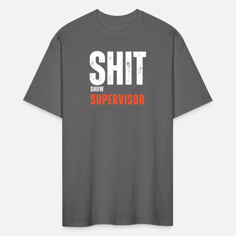 Shit Show Supervisor – Funny Workplace Humor