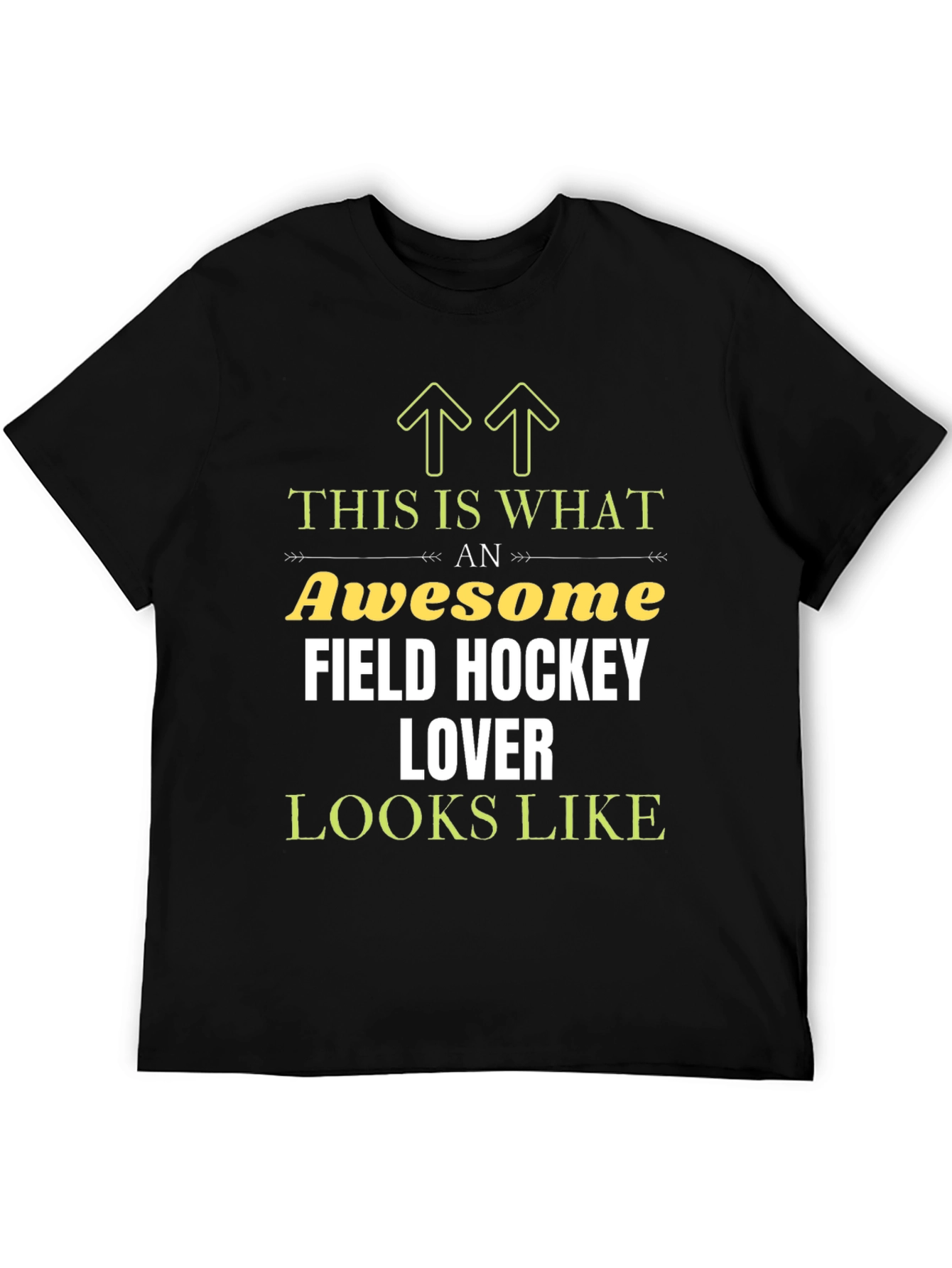 Awesome Field Hockey Lover T-Shirt