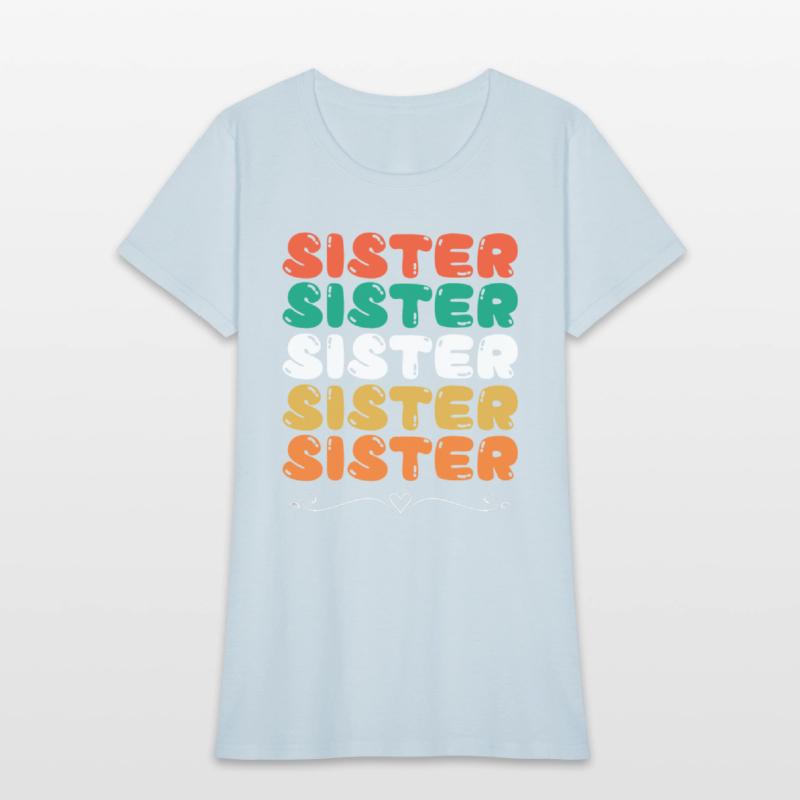 Sister Family Shirt, Reunion Shirt