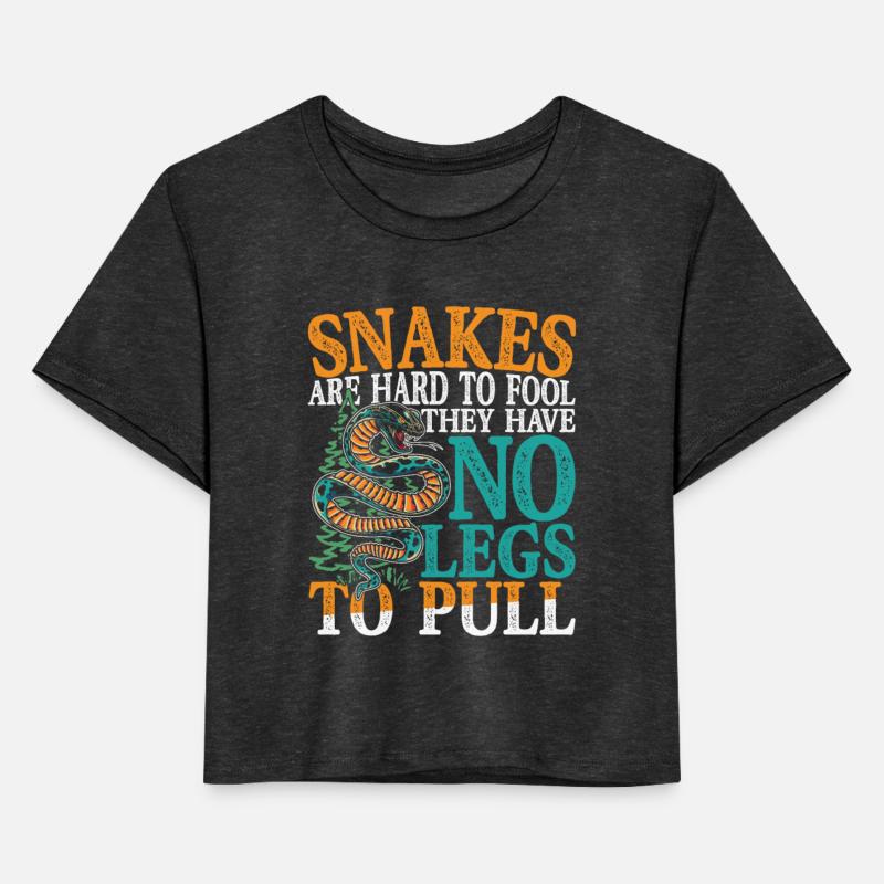 Snakes Are Hard To Fool They Have No Legs To Pull