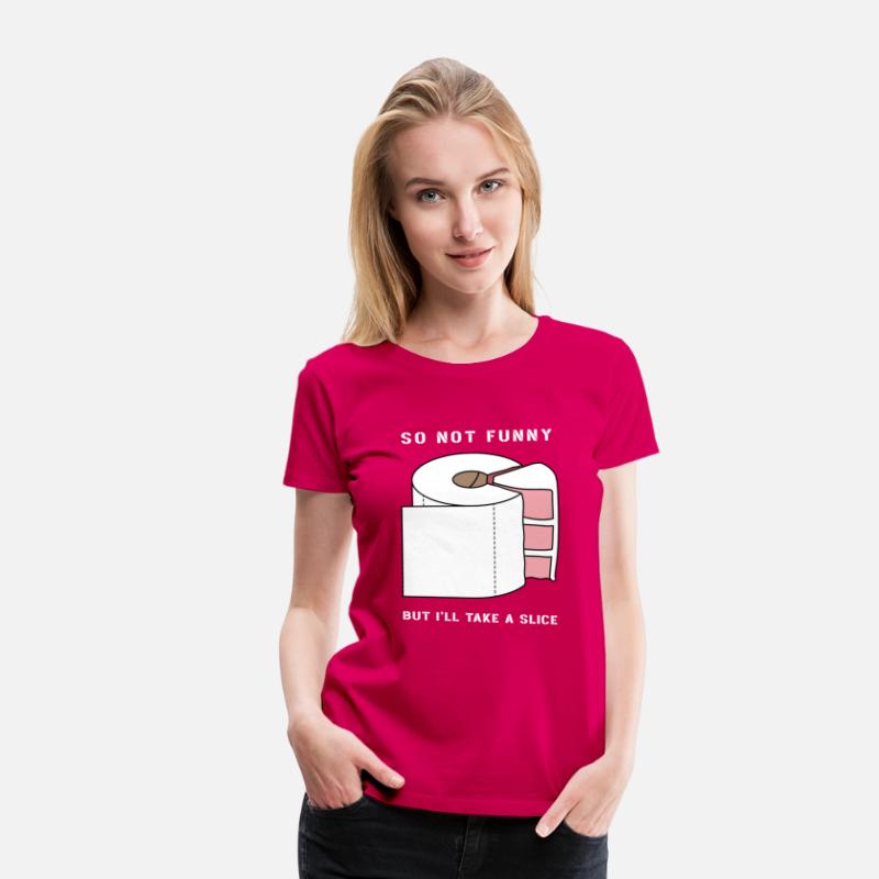 SO NOT FUNNY BUT I'LL TAKE A SLICE (pd234)