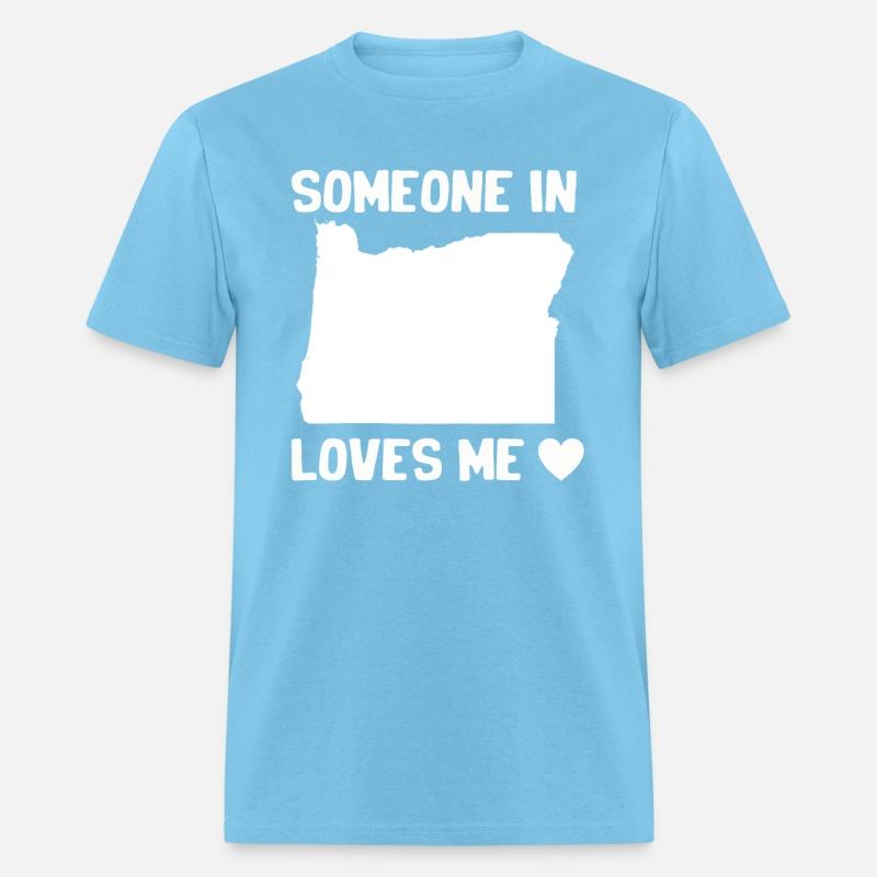 Someone In Oregon Loves Me