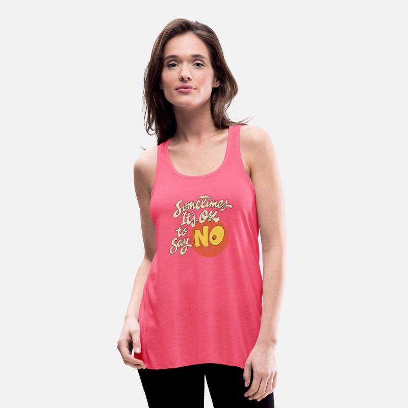 Sometimes It's Ok To Say No Apparel