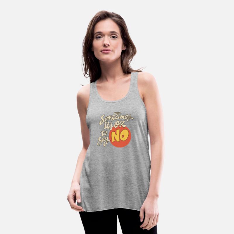 Sometimes It's Ok To Say No Apparel
