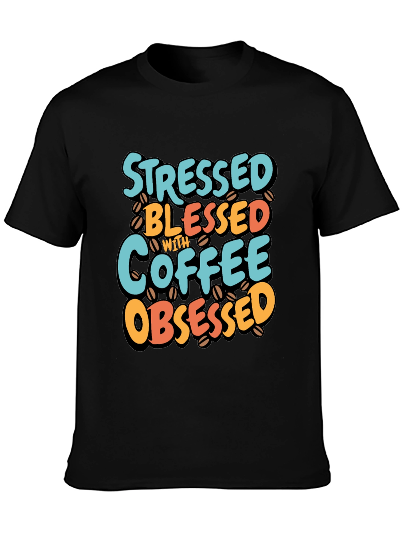 Stressed Blessed Coffee Obsessed T-Shirt