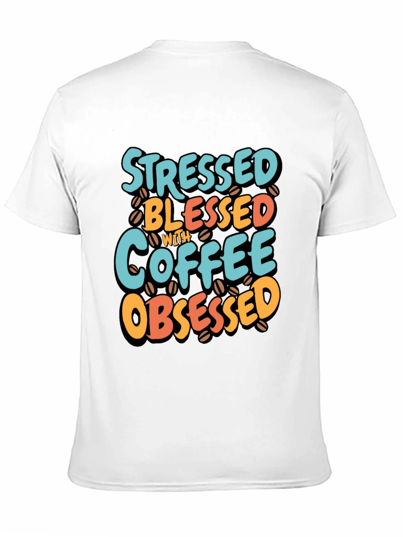 Stressed Blessed Coffee Obsessed T-Shirt