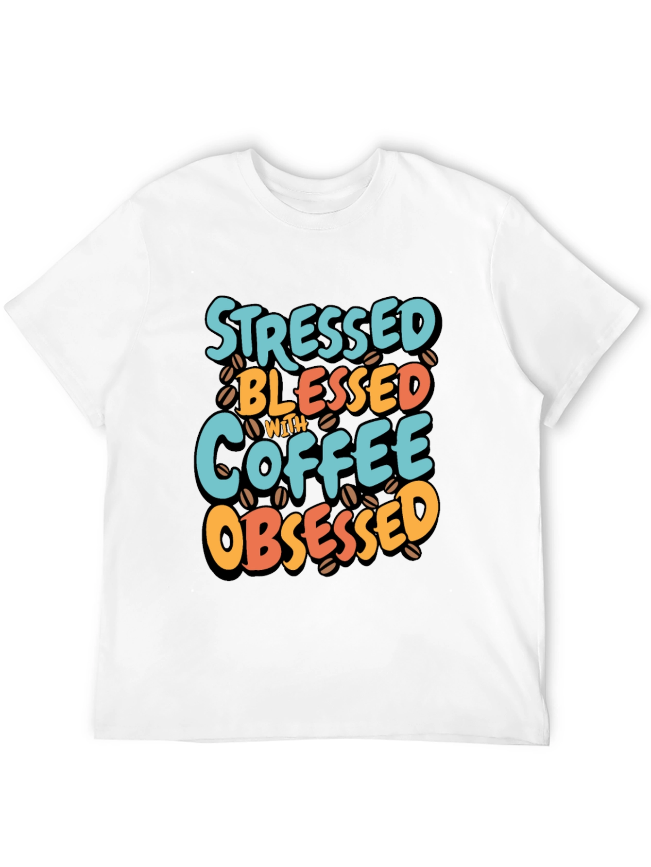 Stressed Blessed Coffee Obsessed T-Shirt