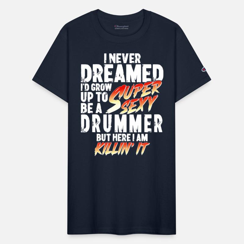 Super Sexy Drummer Drummer Gift Musician