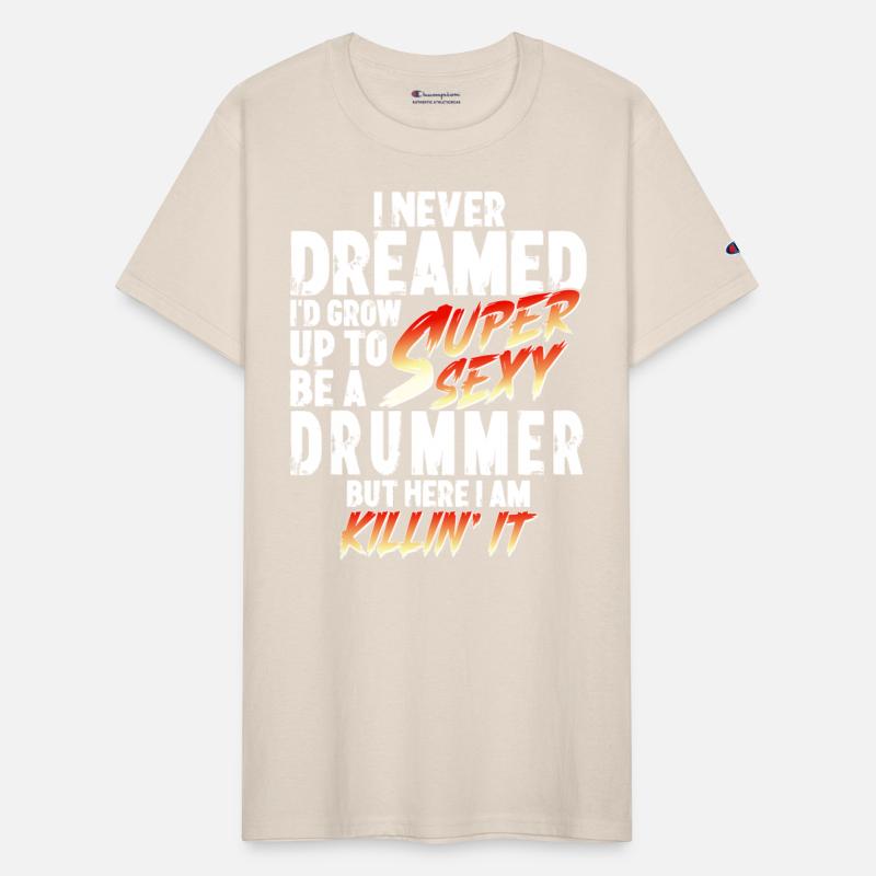 Super Sexy Drummer Drummer Gift Musician