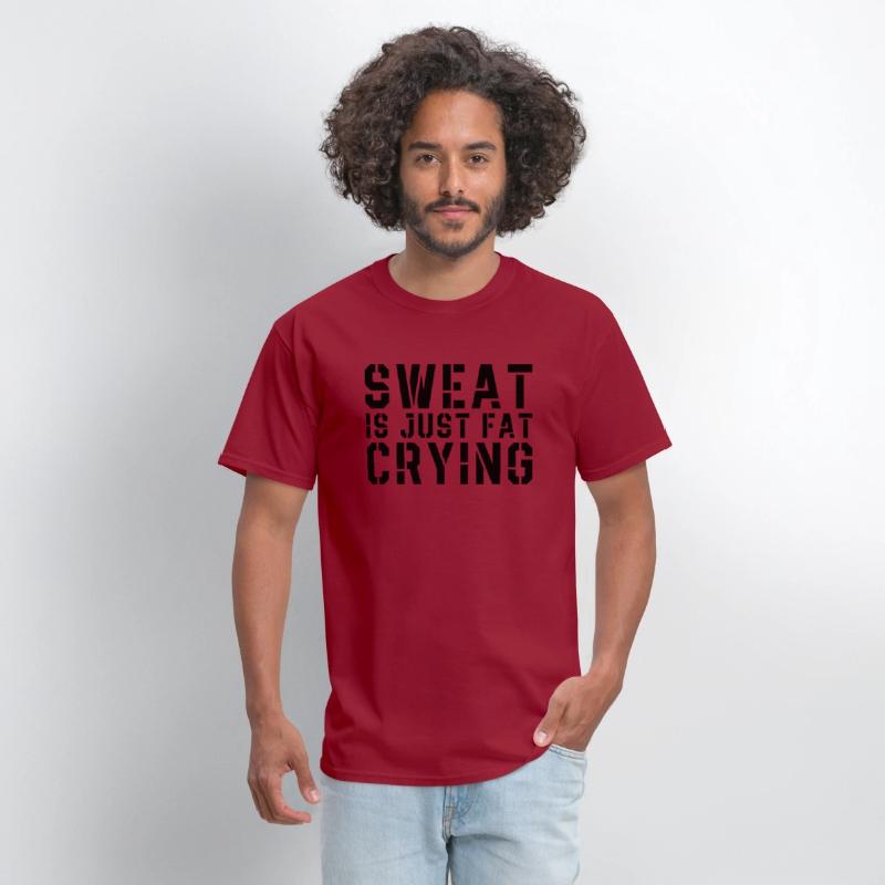 Sweat Is Just Fat Crying