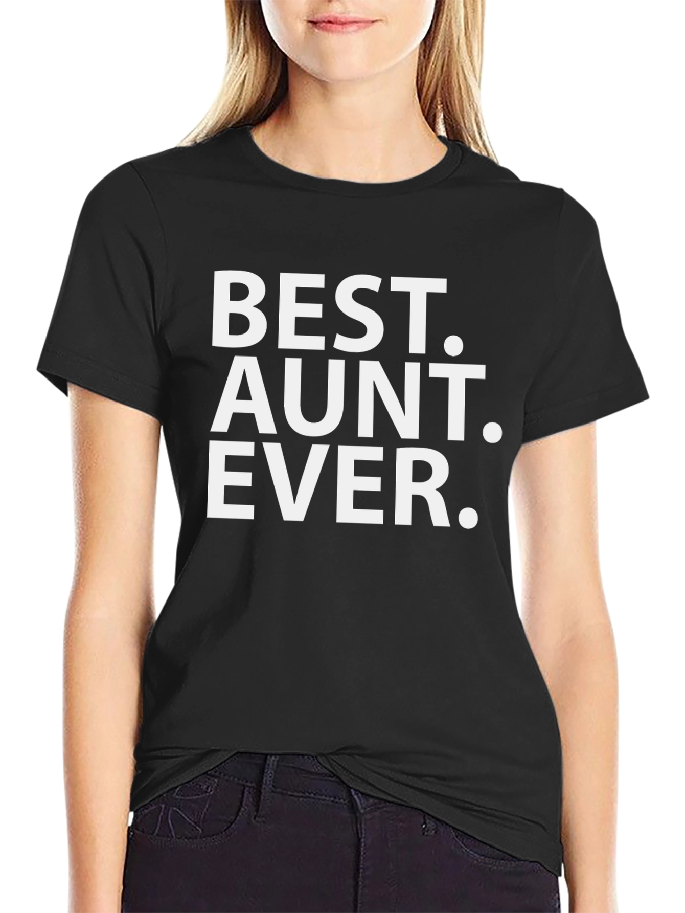 Best Aunt Ever T-Shirt - Black Graphic Tee