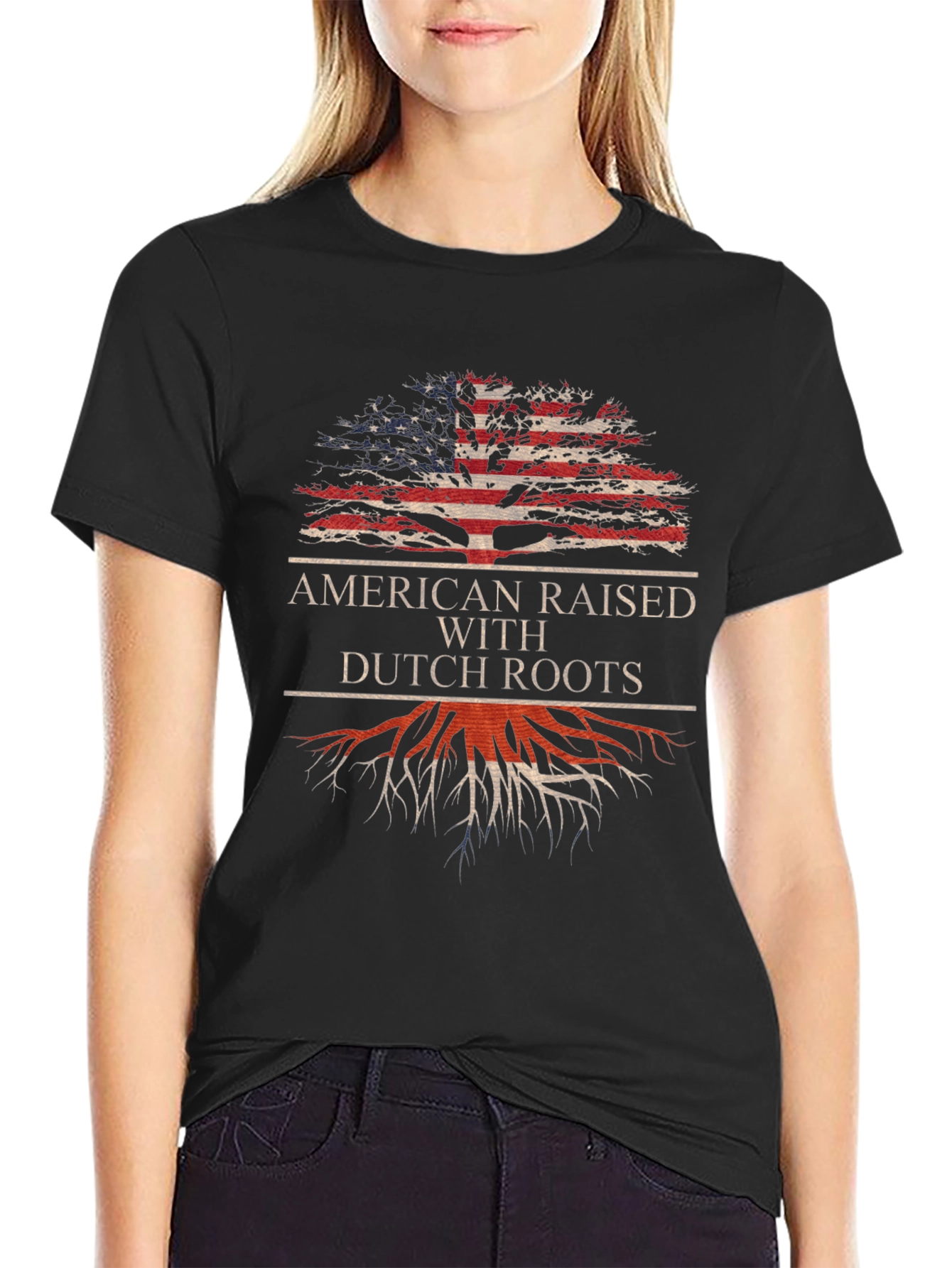 American Raised with Dutch Roots T-Shirt