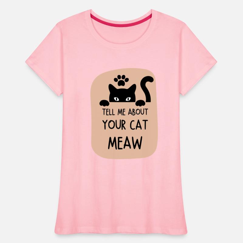 Tell Me about your Cat design printing